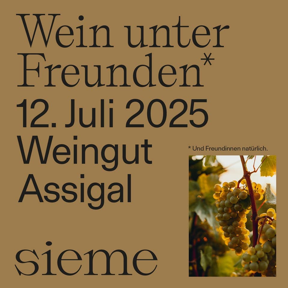 Die SIEME Jahrgangspräsentation am 12. Juli am Weingut Assigal